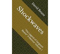 Shockwaves: "The Legend of Sergeant Beane"