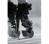 Shoe Obsession by Valerie Steele (8-Mar-2013) Hardcover