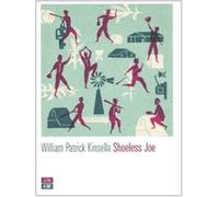 Shoeless Joe - Kinsella William P.