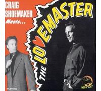 Shoemaker, Craig - Meets The Lovemaster