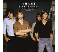 Shoes - Elektrafied ~ The Elektra Years 1979-1982 (4CD)