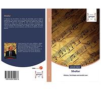 Shofar: History, Technique and Jewish Law