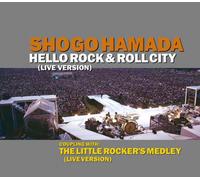 Shogo Hamada - Hello Rock & Roll City(Re-Issu
