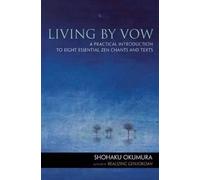 Shohaku Okumura Living by Vow (Tascabile)