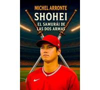 Shohei: El Samurái de las dos armas