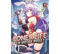 Shoji Goji Loner Life in Another World (Light Novel) Vol. 11 (Tascabile)