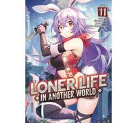 Shoji Goji Loner Life in Another World (Light Novel) Vol. 11 (Tascabile)