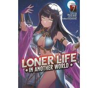Shoji Goji Loner Life in Another World (Light Novel) Vol. 7 (Tascabile)