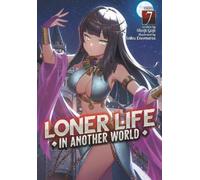 Shoji Goji Loner Life in Another World (Light Novel) Vol. 7 (Tascabile)