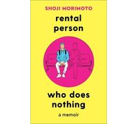 Shoji Morimoto Rental Person Who Does Nothing (Copertina rigida)