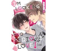 Shoko Rakuta I'm Looking for Serious Love (Tascabile)