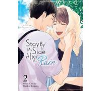 Shoko Rakuta Stay By My Side After the Rain Vol. 2 (Tascabile)