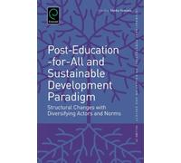 Shoko Yamada Post-Education-for-All and Sustainable Developme (Copertina rigida)