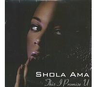 Shola Ama - This I Promise You