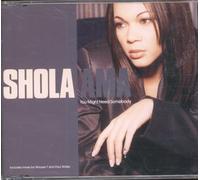 SHOLA AMA - YOU MIGHT NEED SOMEBODY CD EUROPEAN WARNER 1997