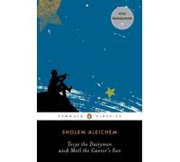 Sholem Aleichem Tevye the Dairyman and Motl the Cantor's Son (Tascabile)