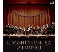 Shomura, Kiyoshi - Kiyoshi Shomura With I Musici