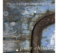 Shona Kipling & Damien O'Kane - Pure Chance