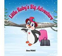 Shona McNeill Little Ruby's Big Adventure (Copertina rigida)