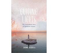 Shona Riddell Guiding Lights (Copertina rigida)