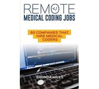 Shonda Miles Remote Medical Coding Jobs (Tascabile)