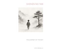 Shōnen no Tabi: The Journey of the Boy