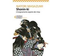 Shonin-ki. L'insegnamento segreto dei ninja