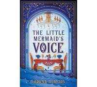 Shonna Slayton The Little Mermaid's Voice (Tascabile) Fairy-Tale Inheritance