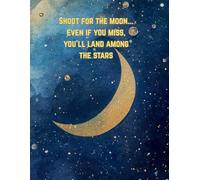 Shoot for the moon journal
