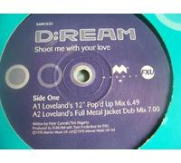 Shoot Me With Your Love - D:Ream 12"