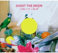 Shoot The Moon - Treasure Island