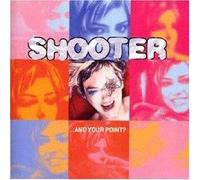 Shooter - And Your Point Is