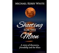 Shooting for the Moon