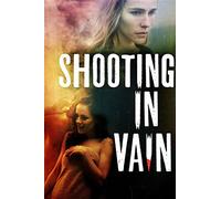 Shooting In Vain [Edizione: Stati Uniti] - aa.vv.
