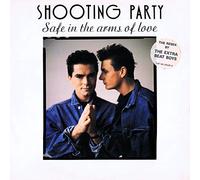 Shooting Party - Safe In The Arms Of Love - Lisson Records