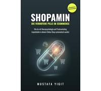 Shopamin: Die verbotene Pille im eCommerce