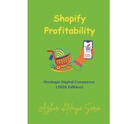 Shopify Profitability: Strategic Digital Commerce (2026 Edition)