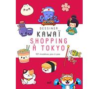 Shopping à Tokyo: 101 modèles pas à pas