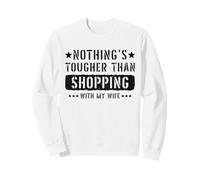 Shopping con mia Moglie Scherzo di relazione per Il Marito Felpa