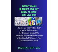 Shopping List Journal for Men: Suspect Claims He doesn't have money, but He does!