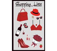 Shopping Lists: Because bread and milk can wait when there are shoes and bags to buy!