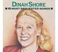 Shore, Dinah - 16 Most Requested Songs