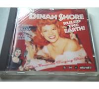 Shore, Dinah - When Dinah Shore Ruled the Earth