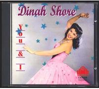 Shore Dinah - You and I