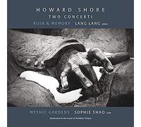 Shore, Howard/ Lang, Lang - Howard Shore: Two Concerti