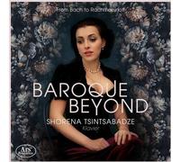 Shorena Tsintsabadze - Baroque Beyond