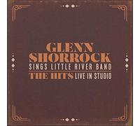 Glenn Shorrock Glenn Shorrock Sings Little River Band: The Hits Live in Stu (CD)
