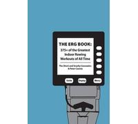 Short and Snarky Coxswains Peter Cannia The Erg Book (Tascabile)