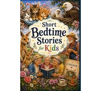 Short Bedtime Stories for Kids