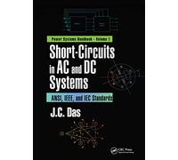 J. C. Das Short-Circuits in AC and DC Systems (Tascabile) Power Systems Handbook